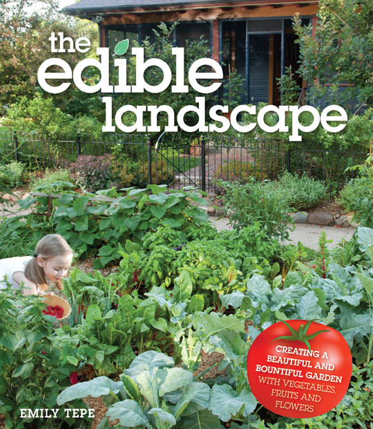Emily Tepe The Edible Landscape