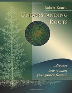 Understanding Roots with Robert Kourik 6ftmama blog Still Growing Podcast