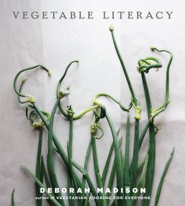 Vegetable Literacy by Deborah Madison on the Still Growing Gardening Podcast 6ftmama blog